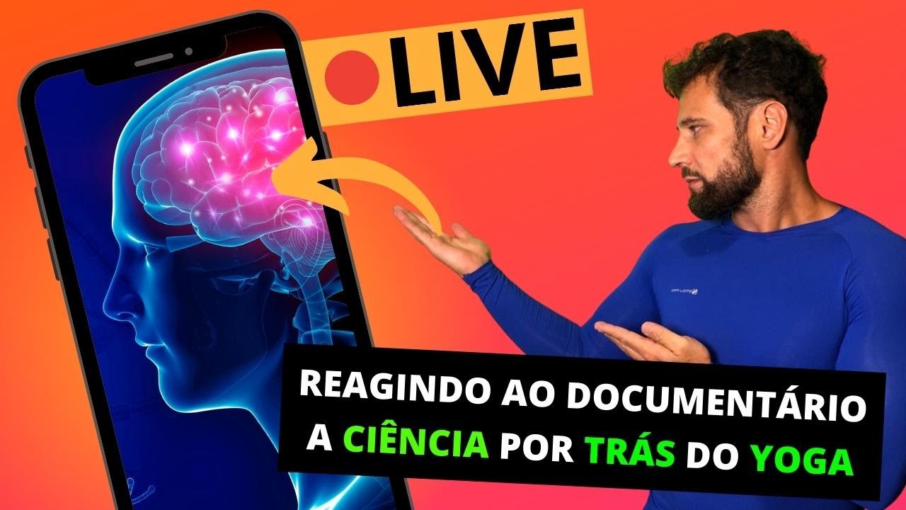 A Ciencia Por trás do Yoga